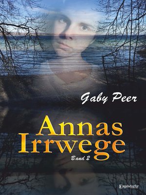 cover image of Annas Irrwege (Band 2)